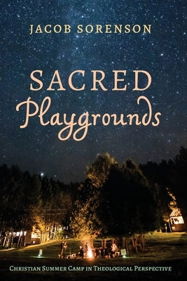 Sacred Playgrounds Paperback Cascade Books