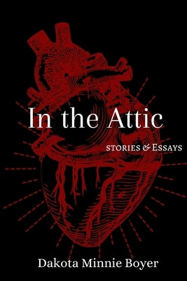 In the Attic Paperback Independently Published
