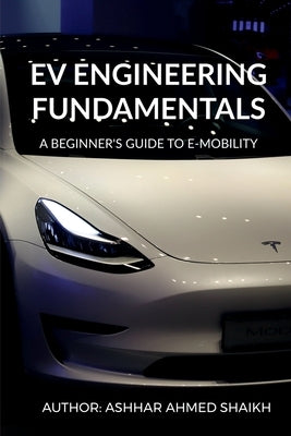 EV Engineering Fundamentals Paperback Notion Press