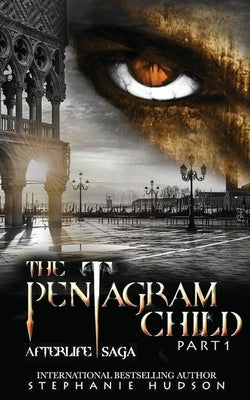 The Pentagram Child - Part One Hudson Indie Ink