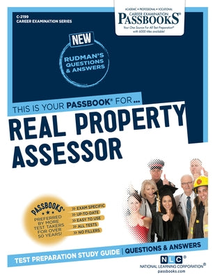 Real Property Assessor (C-2199): Passbooks Study Guide Volume 2199 by National Learning Corporation