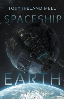 Spaceship Earth Paperback Tory Ireland Mell