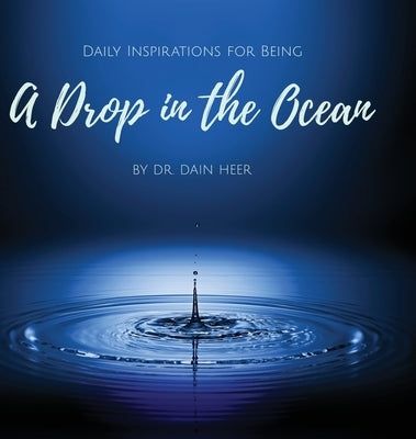 A Drop in the Ocean by Heer, Dain