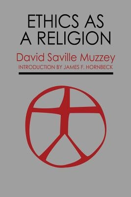 Ethics as a Religion Paperback American Ethical Union