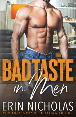 Bad Taste In Men Paperback En Fiction, Inc