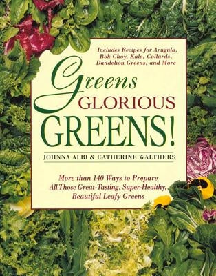 Greens Glorious Greens! Paperback St. Martin's Griffin