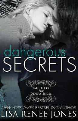 Dangerous Secrets Paperback Createspace Independent Publishing Platform