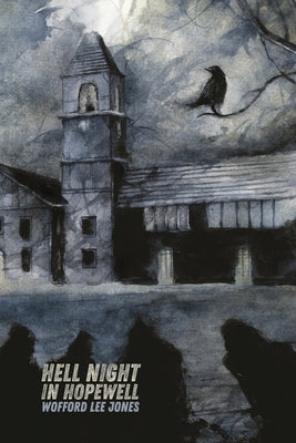 Hell Night in Hopewell by Serra, Daniele