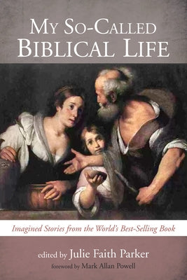My So-Called Biblical Life Paperback Wipf & Stock Publishers