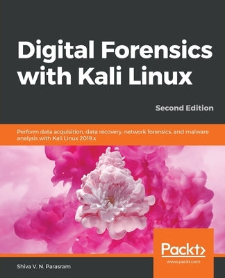 Paperback book titled "Digital Forensics with Kali Linux" by Packt Publishing, focusing on data recovery, network forensics, and malware analysis.