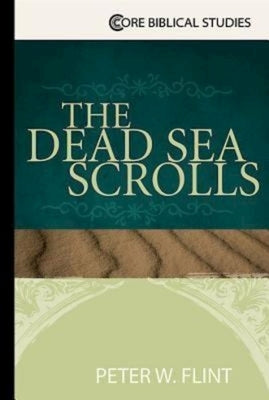The Dead Sea Scrolls Paperback Abingdon Press