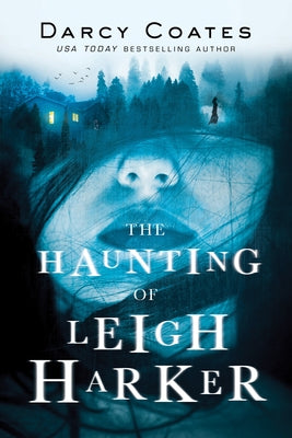 Haunting of Leigh Harker by Coates, Darcy