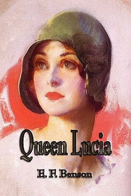 Queen Lucia Paperback Watchmaker Publishing