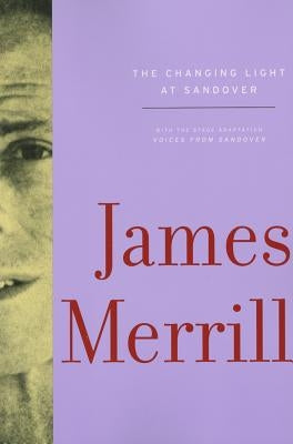 The Changing Light at Sandover Paperback Knopf Publishing Group