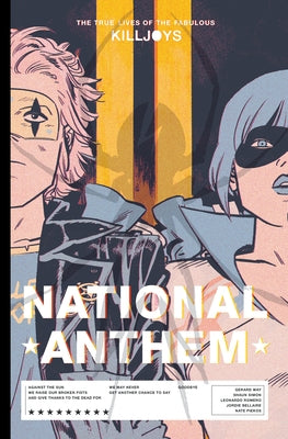 The True Lives of the Fabulous Killjoys: National Anthem Library Edition by Way, Gerard