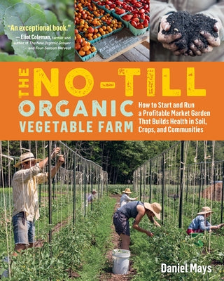 Paperback book titled "The No-Till Organic Vegetable Farm" by Storey Publishing, featuring a cover illustration on sustainable farming.
