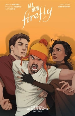 All-New Firefly: The Gospel According to Jayne by Booher, David M.