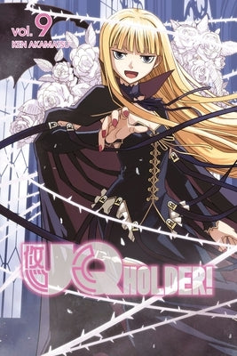 Uq Holder! 9 by Akamatsu, Ken