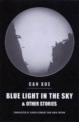 Blue Light in the Sky & Other Stories Paperback New Directions Publishing Corporation