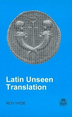 Latin Unseen Translation by Hyde, Roy