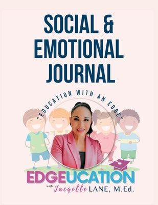 Journal: Social And Emotional Journal by Lane, Jacqelle