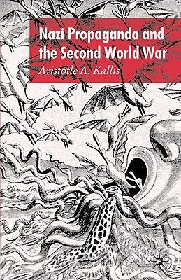 Nazi Propaganda and the Second World War Paperback Palgrave MacMillan