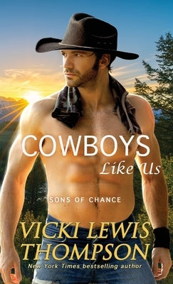 Cowboys Like Us by Thompson, Vicki Lewis