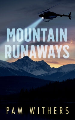 Mountain Runaways Dundurn Press