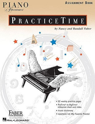 Piano Adventures Practicetime Assignment Book by Faber, Nancy