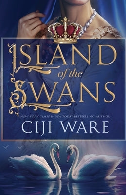 Island of the Swans Paperback Oliver-Heber Books