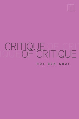 Critique of Critique Paperback Stanford University Press