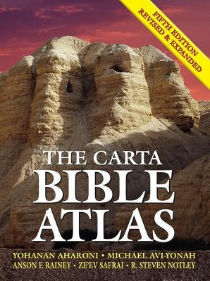 The Carta Bible Atlas, Fifth Edition by Aharoni, Yohanan
