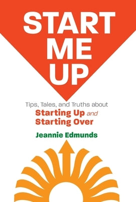 Start Me Up by Edmunds, Jeannie