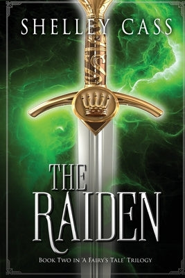 The Raiden by Cass, Shelley