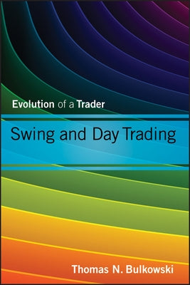 Swing and Day Trading by Bulkowski, Thomas N.