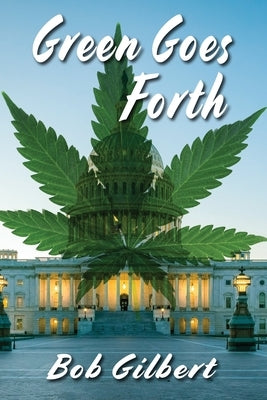 Green Goes Forth Paperback Calumet Editions