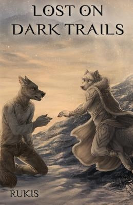 Lost on Dark Trails Paperback Furplanet Productions