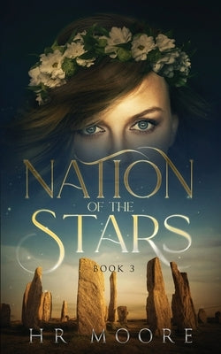 Nation of the Stars by Moore, Hr