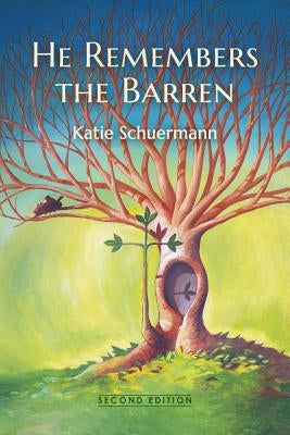 He Remembers the Barren: Second Edition Paperback Emmanuel Press