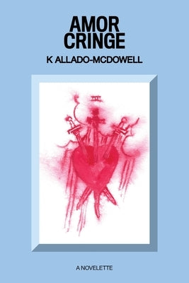 Amor Cringe Paperback Deluge Books