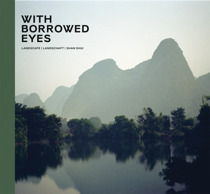 With Borrowed Eyes: Wemhöner Collection by Bollmann, Philipp