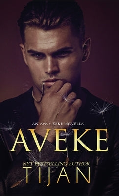 Aveke (Hardcover): An Ava & Zeke Novella by Tijan