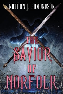 The Savior of Norfolk Paperback MindStir Media