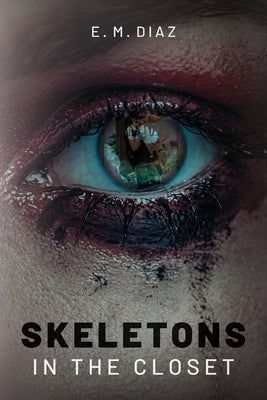 Skeletons in the Closet Paperback Palmetto Publishing