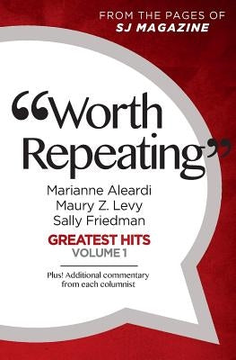 Worth Repeating: Greatest Hits Volume One Paperback Klammor Publishing