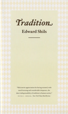 Tradition Paperback University of Chicago Press