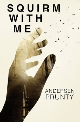 Squirm With Me Paperback Atlatl Press