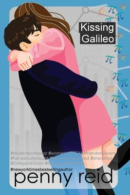 Kissing Galileo by Reid, Penny