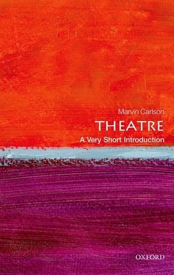 Theatre: A Very Short Introduction Paperback Oxford University Press, USA