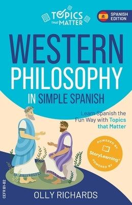 Western Philosophy in Simple Spanish by Richards, Olly